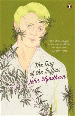 The Day of the Triffids - John Wyndham